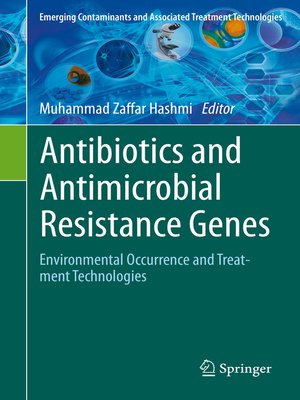 cover image of Antibiotics and Antimicrobial Resistance Genes